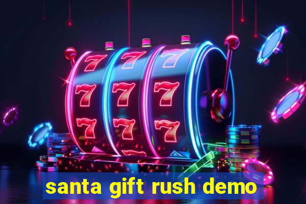 santa gift rush demo